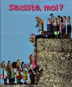 Sexiste, moi ?