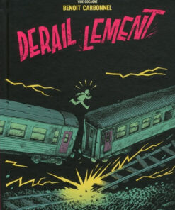 Déraillement