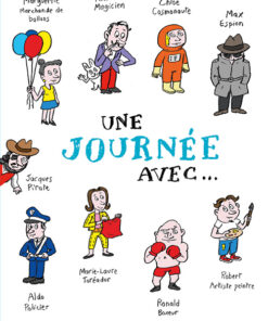 Une journée avec...