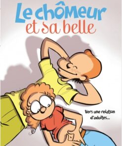 Le Chômeur et sa belle Tome 2
