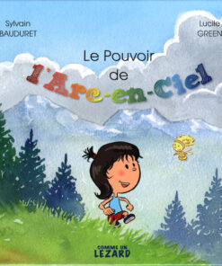 Le pouvoir de l'Arc-en-ciel