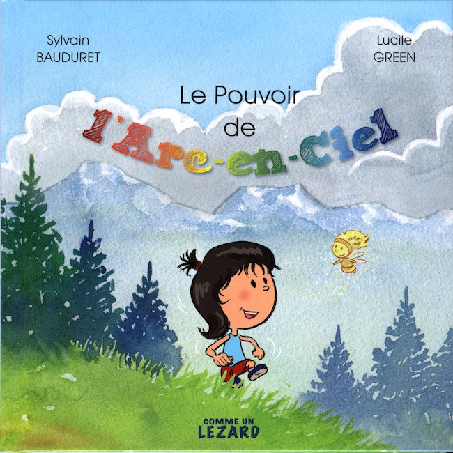 Le pouvoir de l'Arc-en-ciel