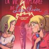 La Vie compliquée de Léa Olivier Tome 7