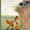 Monsieur Blaireau et Madame Renarde Tome 1