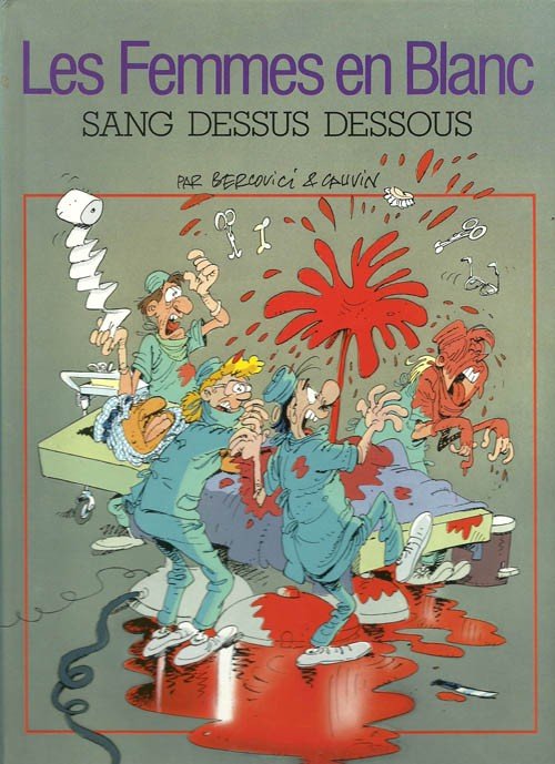 Les Femmes en Blanc Tome 11