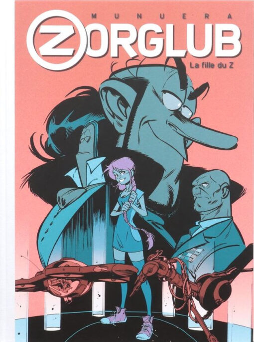 Zorglub Tome 1
