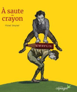 À saute-crayon