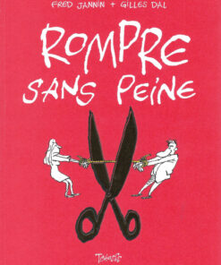 Rompre sans peine