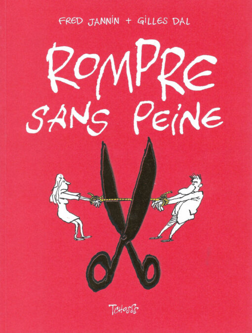 Rompre sans peine