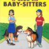 Le Club des Baby-Sitters Tome 1
