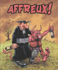 Affreux !