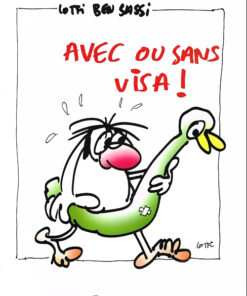 Avec ou sans visa !