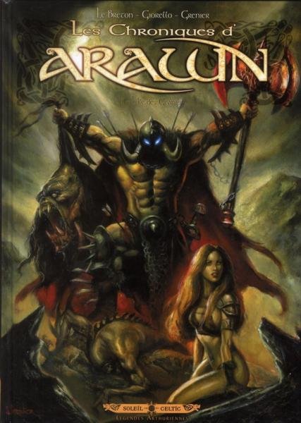 Les Chroniques d'Arawn Tome 1