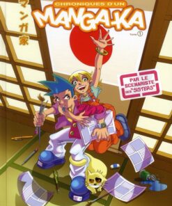 Chroniques d'un mangaka Tome 1