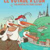 Le voyage à Lyon