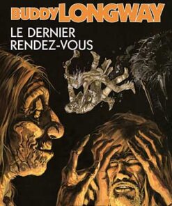 Buddy Longway Tome 16