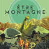 Être montagne