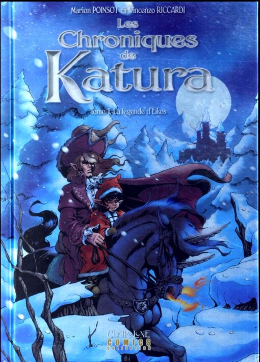 Les Chroniques de Katura Tome 1