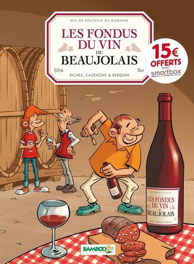 Les Fondus du vin Tome 5