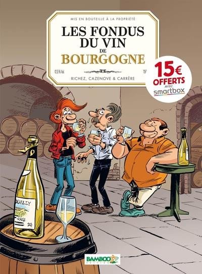 Les Fondus du vin Tome 2
