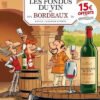 Les Fondus du vin Tome 2