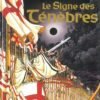 Chroniques de la Lune Noire Tome 1