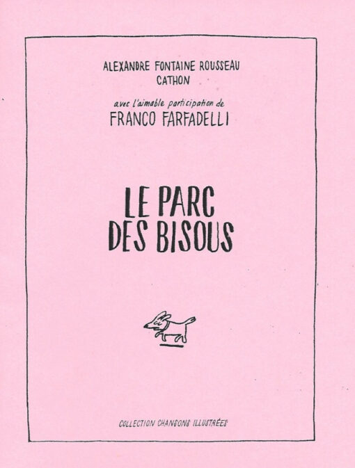 Le parc des bisous