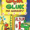 Glik et Gluk #1