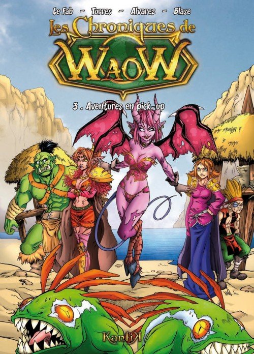 Les Chroniques de Waow Tome 3
