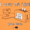 Le Coup du lapin Tome 1