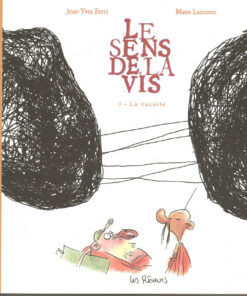 Le sens de la vis Tome 1