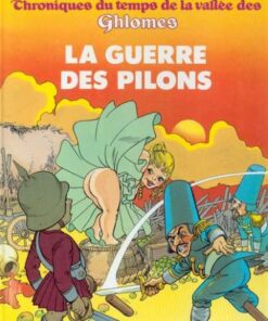 Chroniques du temps de la vallée des Ghlomes Tome 2
