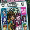Monster high - Rêves et hurlements 2