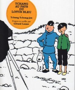 Tchang au pays du Lotus Bleu