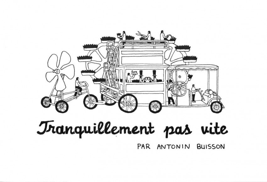 Tranquillement pas vite