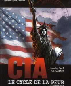 CIA - Le cycle de la peur Tome 3