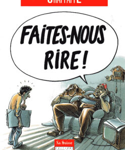 Faites-nous rire !