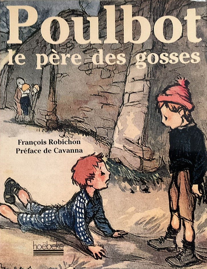 Poulbot, le père des gosses