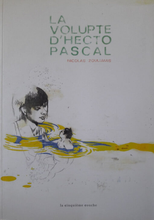 La volupté d'Hecto Pascal