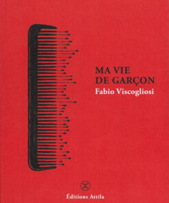 Ma vie de garçon