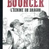 Bouncer Tome 10