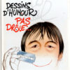 Dessins d'occasions