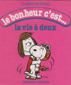 Le bonheur c'est...