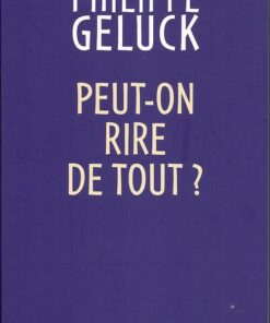 Peut-on rire de tout ?