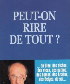 Peut-on rire de tout ?
