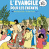 L'Évangile de Jésus Christ en bandes dessinées