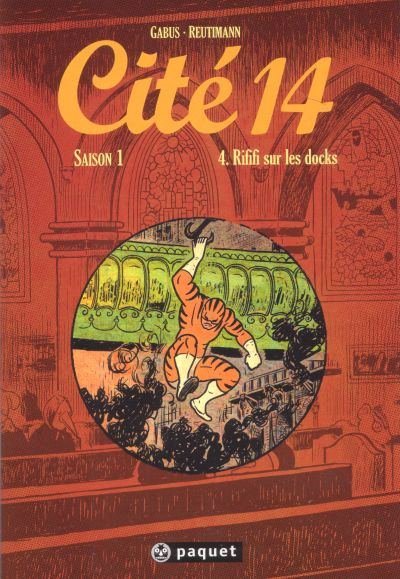 Cité 14 Saison 1 Tome 4