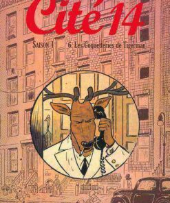 Cité 14 Saison 1 Tome 6