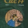 Cité 14 Saison 2 Tome 1