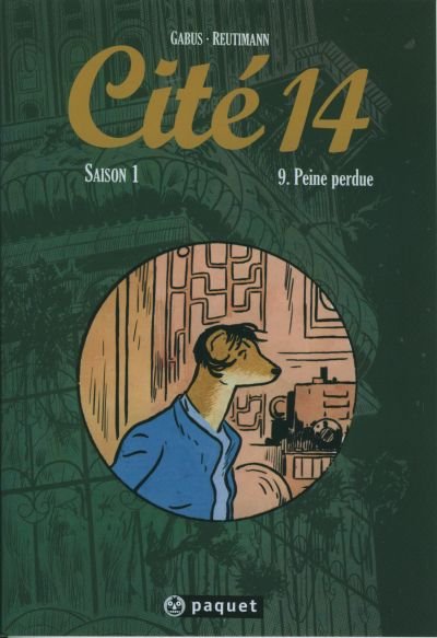 Cité 14 Saison 1 Tome 9